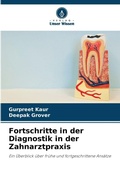 Cover: Fortschritte in der Diagnostik in der Zahnarztpraxis - Verlag Unser Wissen