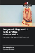 Cover: Progressi diagnostici nella pratica odontoiatrica - Edizioni Sapienza