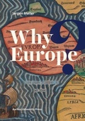 Cover: Why Europe? - AARHUS UNIVERSITETSFORLAG