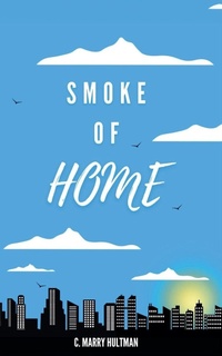 Enlarge image Cover: Smoke of Home - Weave Publishing