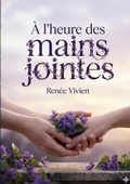 Cover: A l'heure des mains jointes - Culturea