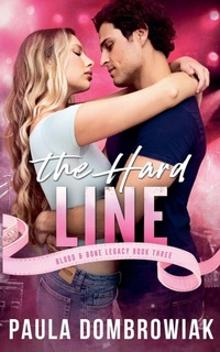 Enlarge image Cover: The Hard Line - Paula Dombrowiak