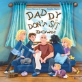 Cover: Daddy Don't Sit Down - Benji Aviation Inc