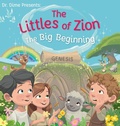 Cover: Dr. Dime Presents The Littles of Zion - Shield of Light, LLC