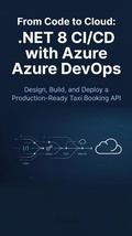 Cover: From Code to Cloud: .NET 8 CI/CD with Azure DevOps - Team Sainish