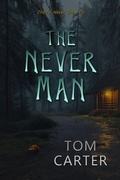 Cover: The Never Man - Rowan Prose Publishing
