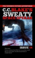Cover: C.C. Blake's Sweaty Space Operas Issue 14 - Twice Told Tales Press