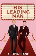 Cover: His Leading Man - Silly Love Songs Press