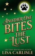 Cover: Another One Bites the Lust (Moonlight Siren, #3) - Lisa Carlisle