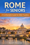 Cover: Rome for Seniors - David G. Hennessey