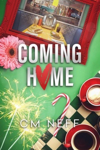 Enlarge image Cover: <div>Coming Home</div> - CM Neff