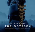 Cover: Filming The Odyssey - Insight Editions