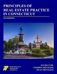Enlarge image Cover: Principles of Real Estate Practice in Connecticut - Performance Programs Company