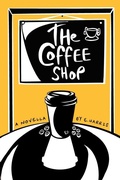 Cover: The Coffee Shop - Independently Published