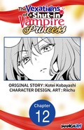 Cover: The Vexations of a Shut-in Vampire Princess #012 - Square Enix