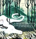 Cover: A Moon Dragon for Emmaline (Wings of Wisdom, #3) - Ford Mountain Publishing, LLC