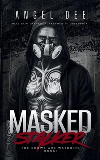 Enlarge image Cover: Masked Stalker - Angel Dee Publishing