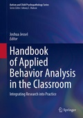 Cover: Handbook of Applied Behavior Analysis in the Classroom - Springer