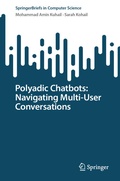 Cover: Polyadic Chatbots: Navigating Multi-User Conversations - Springer