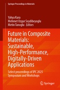 Cover: Future in Composite Materials: Sustainable, High-Performance, Digitally-Driven Applications - Springer