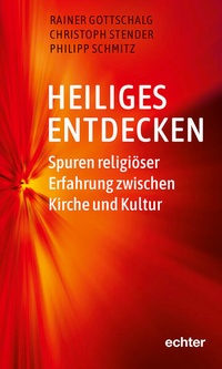 Enlarge image Cover: Heiliges entdecken - Echter