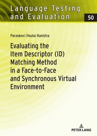 Enlarge image Cover: Evaluating the Item Descriptor (ID) Matching Method in a Face-to-Face and Synchronous Virtual Environment - Peter Lang Verlag