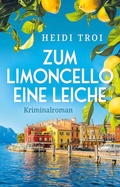 Cover: Zum Limoncello eine Leiche - Autaria
