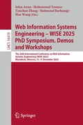 Cover: Web Information Systems Engineering - WISE 2025 PhD Symposium, Demos and Workshops - Springer