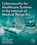 Cover: Cybersecurity for Healthcare Systems in the Internet of Medical Things Era - Elsevier