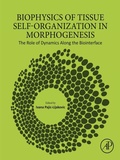 Cover: Biophysics of Tissue Self-Organization in Morphogenesis - Elsevier