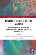 Cover: Digital Futures in the Making - Digital Research in the Arts and Humanities