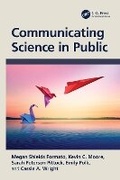 Cover: Communicating Science in Public - CRC Press