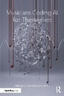 Cover: Musicians Coding AI for Themselves - Routledge