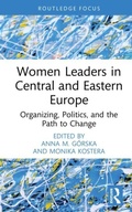 Cover: Women Leaders in Central and Eastern Europe - Routledge
