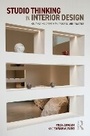Cover: Studio Thinking in Interior Design - Routledge