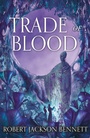 Cover: A Trade of Blood - Hodderscape