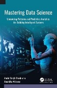 Enlarge image Cover: Mastering Data Science - Apple Academic Press Inc.