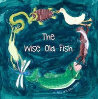 Enlarge image Cover: The Wise Old Fish - Panda Publishing Agency
