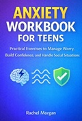 Cover: Anxiety Workbook for Teens - Publishdrive