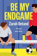 Cover: Be My Endgame - Storm Publishing