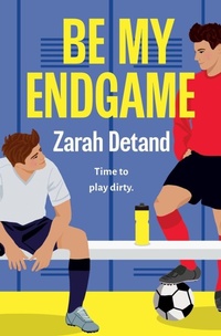 Enlarge image Cover: Be My Endgame - Storm Publishing