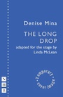 Cover: The Long Drop - Nick Hern Books