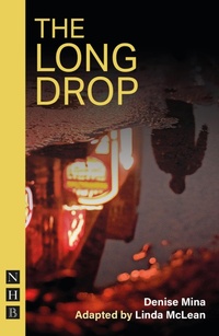 Enlarge image Cover: The Long Drop - Nick Hern Books