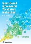 Cover: Input-Based incremental Vocabulary Instruction, Second Edition - TESOL Press