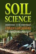 Cover: Soil Science For Urban Gardeners - Dao Publishing Company Ltd