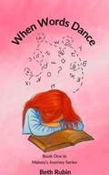 Cover: When Words Dance - The Little Book That Could Publishing, LLC