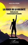 Cover: La Force de la Volonte - Editions L'Harmattan