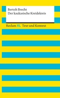 Cover: Der kaukasische Kreidekreis. Textausgabe mit Kommentar und Materialien - Reclam