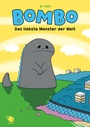 Cover: Bombo - Das liebste Monster der Welt, Band 1 - TOKYOPOP GmbH