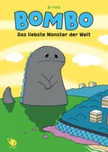 Cover: Bombo - Das liebste Monster der Welt, Band 1 - TOKYOPOP GmbH